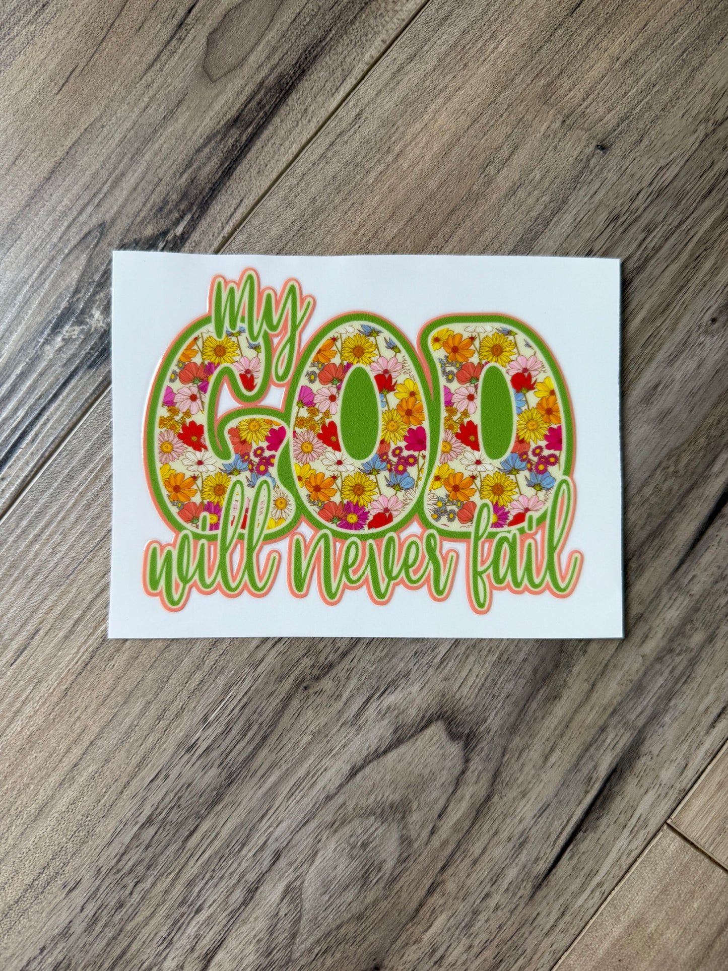 06 : My God Will Never Fail