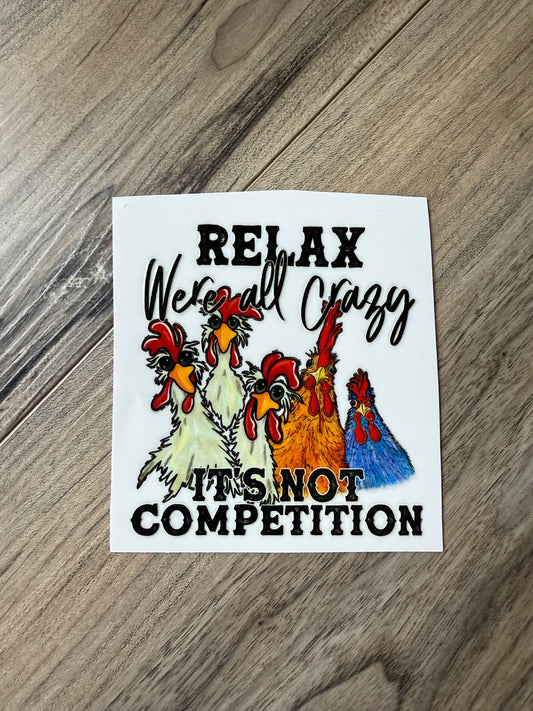 02 : Relax Were All Crazy